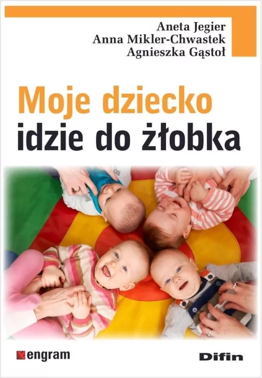 Moje dziecko idzie do żłobka - tantis.pl