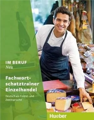 Im Beruf NEU Fachwortschatztrainer Einzelhandel - tantis.pl