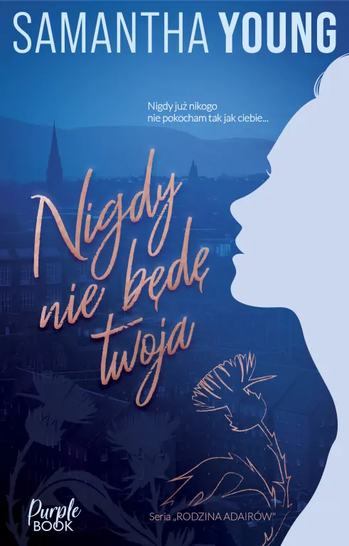 Nigdy nie będę Twoja - tantis.pl