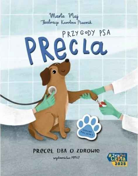 Przygody Psa Precla. Precel dba o zdrowie - tantis.pl