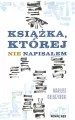 Książka, której nie napisałem - tantis.pl