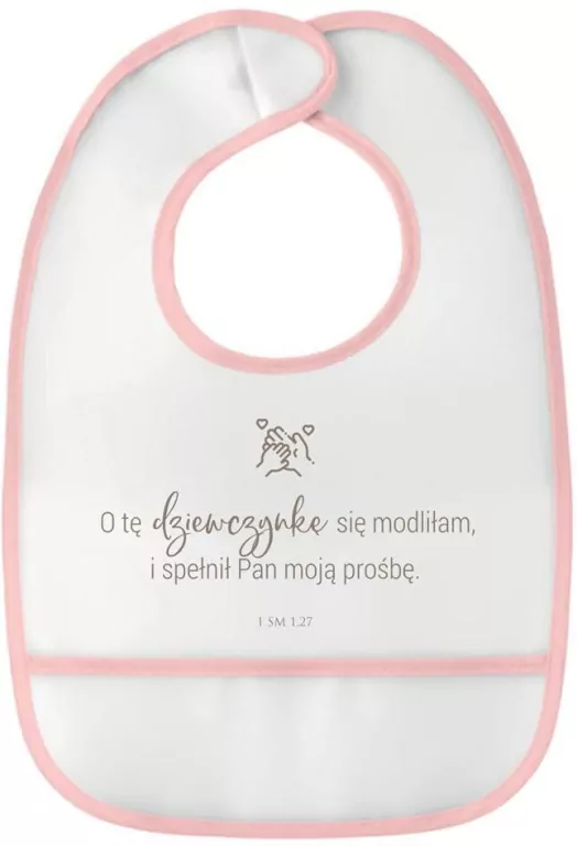 Śliniak różowy - O tę dziewczynkę się modliłam - tantis.pl
