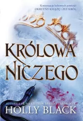 Królowa niczego. Okrutny książę. Tom 3