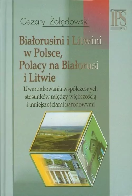 Białorusini i Litwini w Polsce, Polacy na Białorusi i Litwie - tantis.pl
