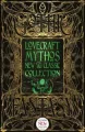 Lovecraft Mythos New & Classic Collection - tantis.pl