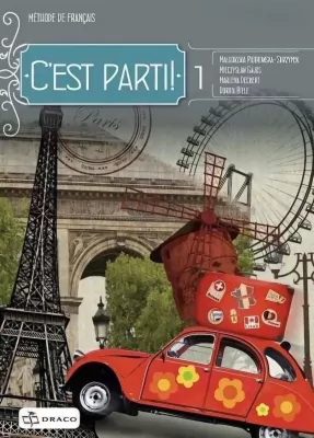 Język francuski - C'est parti! 1. Zeszyt ćwiczeń. Poziom A1. Język francuski