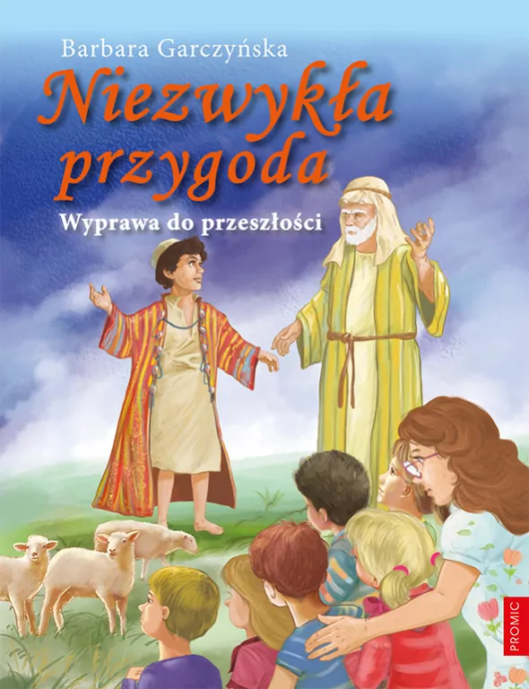 Niezwykła przygoda. Wyprawa do przeszłości - tantis.pl