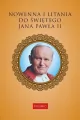 Nowenna i litania do świętego Jana Pawła II - tantis.pl