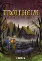 Trollheim T.6 Klątwa Lasu Trolli - tantis.pl