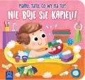 Nie boję się kąpieli! Mamo, tato, co wy na to? - tantis.pl
