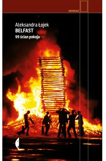 Belfast. 99 ścian pokoju. Reportaż - tantis.pl