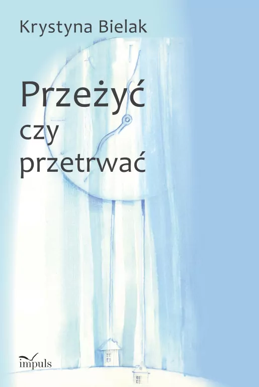 Przeżyć czy przetrwać - tantis.pl