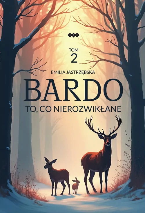 Bardo T.2 To, co nierozwikłane - tantis.pl