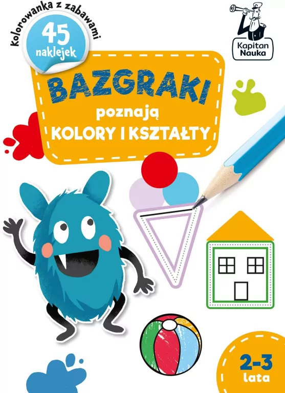 Bazgraki poznają kolory i kształty. 2-3 lata - tantis.pl