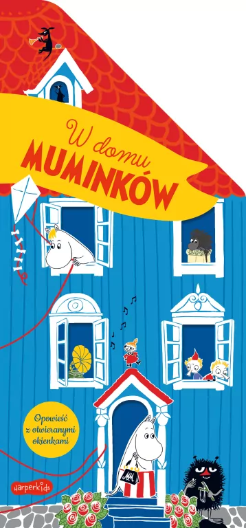 Muminki. W domu Muminków. Opowieść z otwieranymi.. - tantis.pl