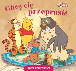 Lekcje uprzejmości. Chcę cię przeprosić