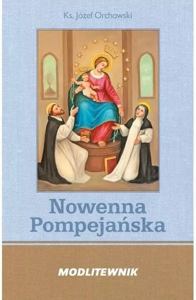 Nowenna Pompejańska i Różaniec - tantis.pl