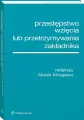 Przestępstwo wzięcia lub przetrzymywania.. - tantis.pl