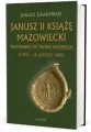 Janusz II książę mazowiecki - tantis.pl