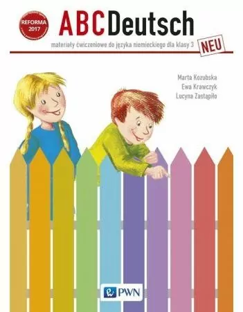 ABCDeutsch neu 3. Zeszyt ćwiczeń do języka niemieckiego - tantis.pl