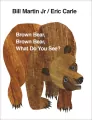 Brown Bear, Brown Bear, What Do You See? wer. angielska - tantis.pl