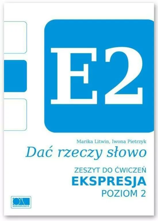 Dać rzeczy słowo. Ekspresja. Poziom 2 - tantis.pl