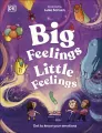 Big Feelings, Little Feelings. Get to Know Your Emotions - tantis.pl