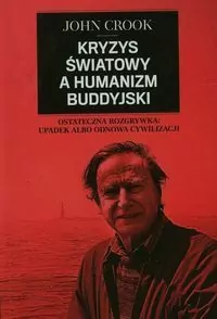 Kryzys światowy a humanizm buddyjski - tantis.pl