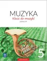 Klucz do muzyki. Klasa 5. Szkoła podstawowa. Podręcznik - tantis.pl