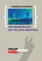 Przyszłość nie jest już tym, czym kiedyś była - tantis.pl