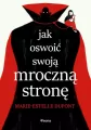 Jak oswoić swoją mroczną stronę - tantis.pl