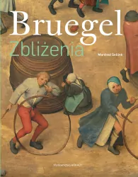 Bruegel. Zbliżenia