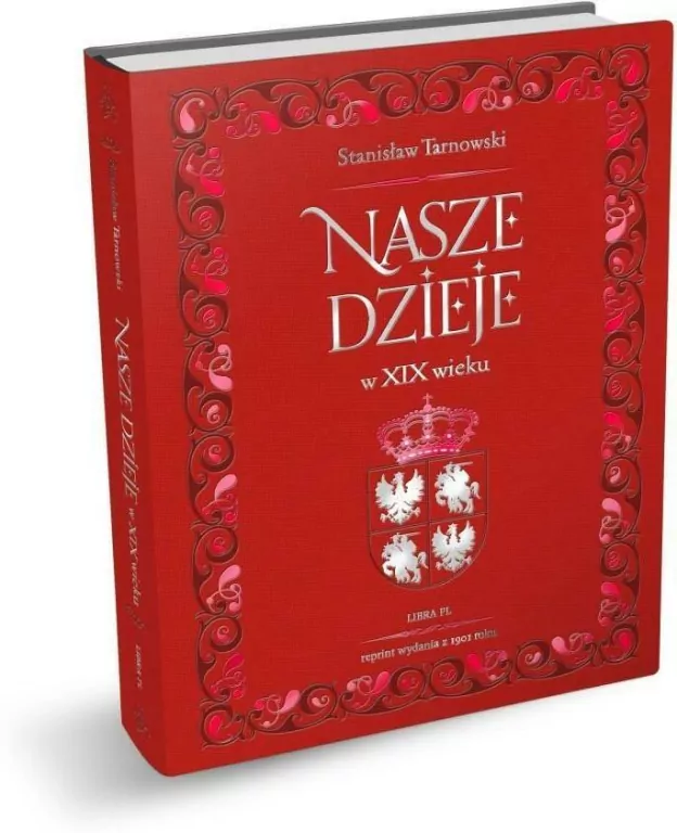 Nasze dzieje w XIX wieku - tantis.pl