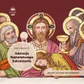 Adoracja Najświętszego Sakramentu. Kolekcja Życia Duchowego CD MP3. Audiobook - tantis.pl