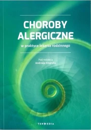 Choroby alergiczne w praktyce lekarza rodzinnego - tantis.pl