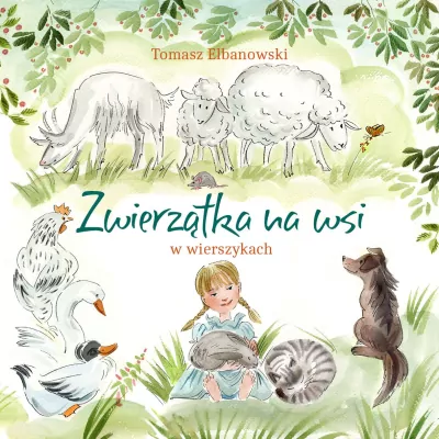 Zwierzątka na wsi w wierszykach