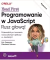 Programowanie w JavaScript. Rusz głową! w.2 - tantis.pl