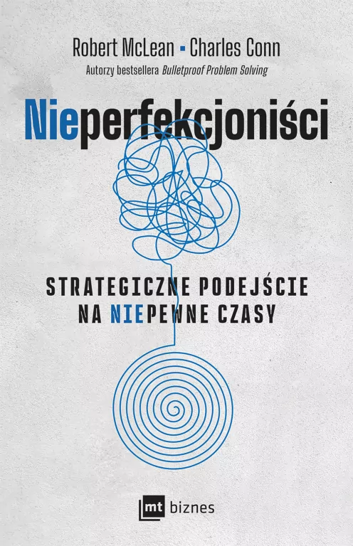 Nieperfekcyjność. Strategiczne podejście.. - tantis.pl