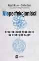 Nieperfekcyjność. Strategiczne podejście.. - tantis.pl