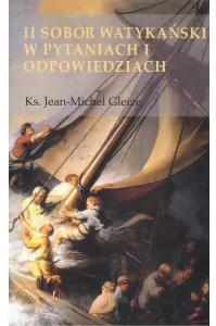II Sobór Watykański w pytaniach i odpowiedziach - tantis.pl