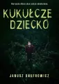 Kukułcze dziecko - tantis.pl