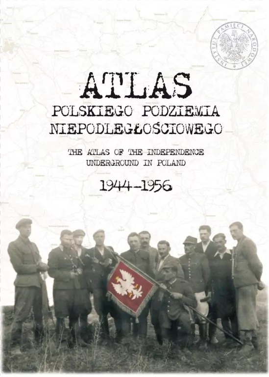 Atlas polskiego podziemia niepodległościowego - tantis.pl