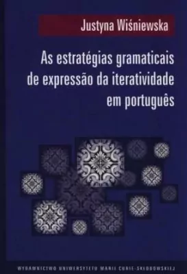 As estrategias gramaticais de expressao da iteratividade em portugues