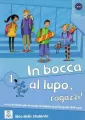 In bocca al lupo ragazzi 1 podręcznik + CD - tantis.pl