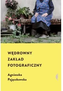 Wędrowny zakład fotograficzny. - tantis.pl