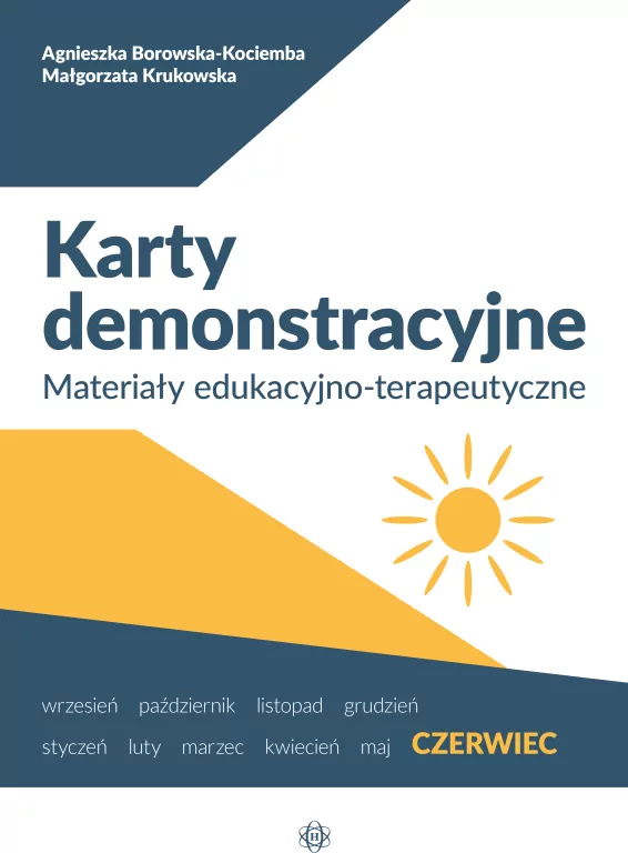 Karty demonstracyjne. Czerwiec. Materiały edukacyjno-terapeutyczne - tantis.pl