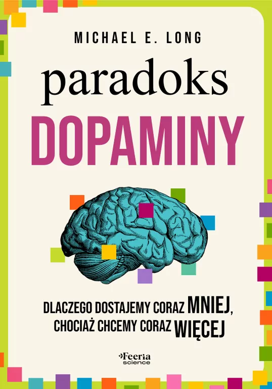 Paradoks dopaminy - tantis.pl