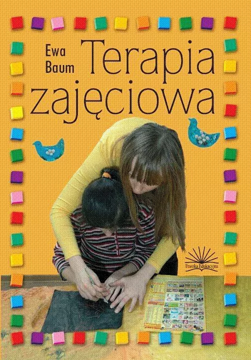 Terapia zajęciowa - tantis.pl