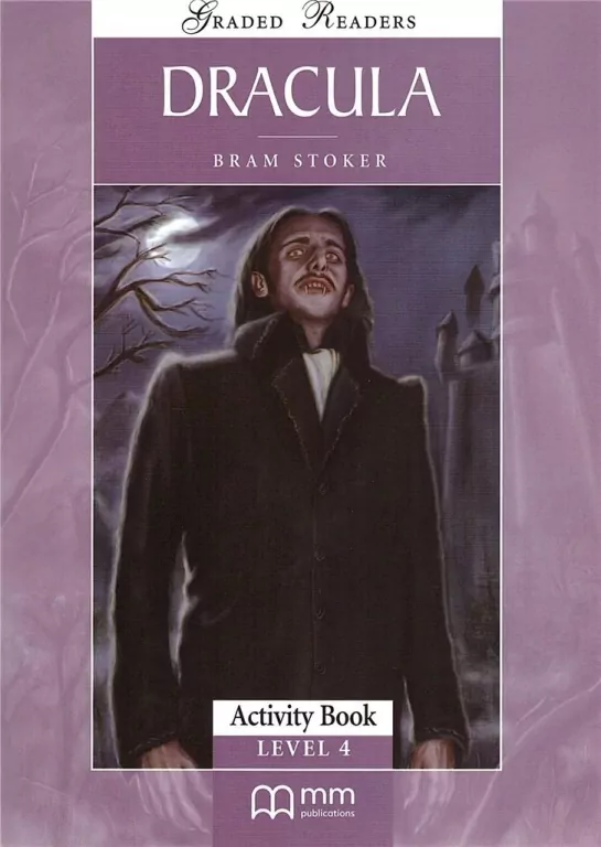 Dracula. Graded Readers. Level 4. Activity Book - tantis.pl
