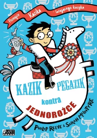 Kazik Pegazik kontra jednorożce - tantis.pl